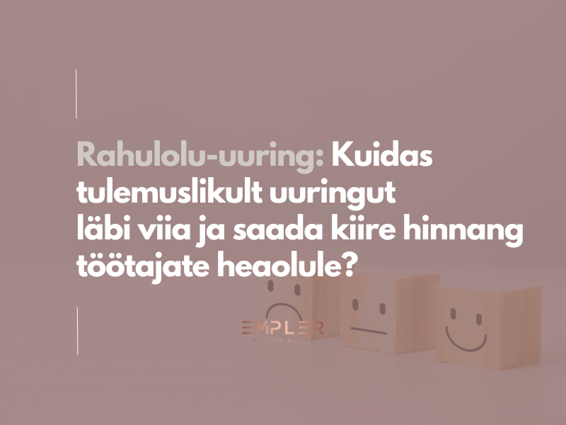 Rahulolu-uuringu läbiviimine