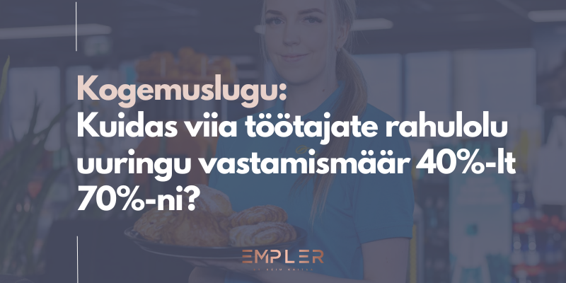 Töötajate rahulolu uuringu vastamismäär